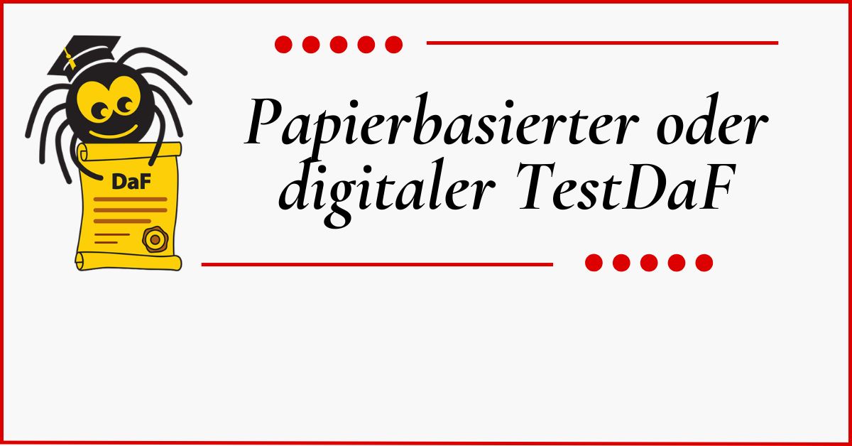 TestDaF: цифрова та паперова версії