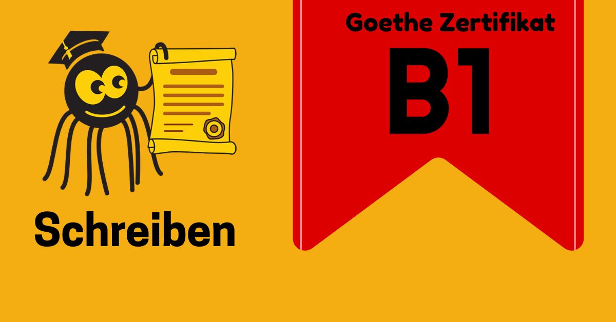 B1 Schreiben Goethe Zertifikat Exam